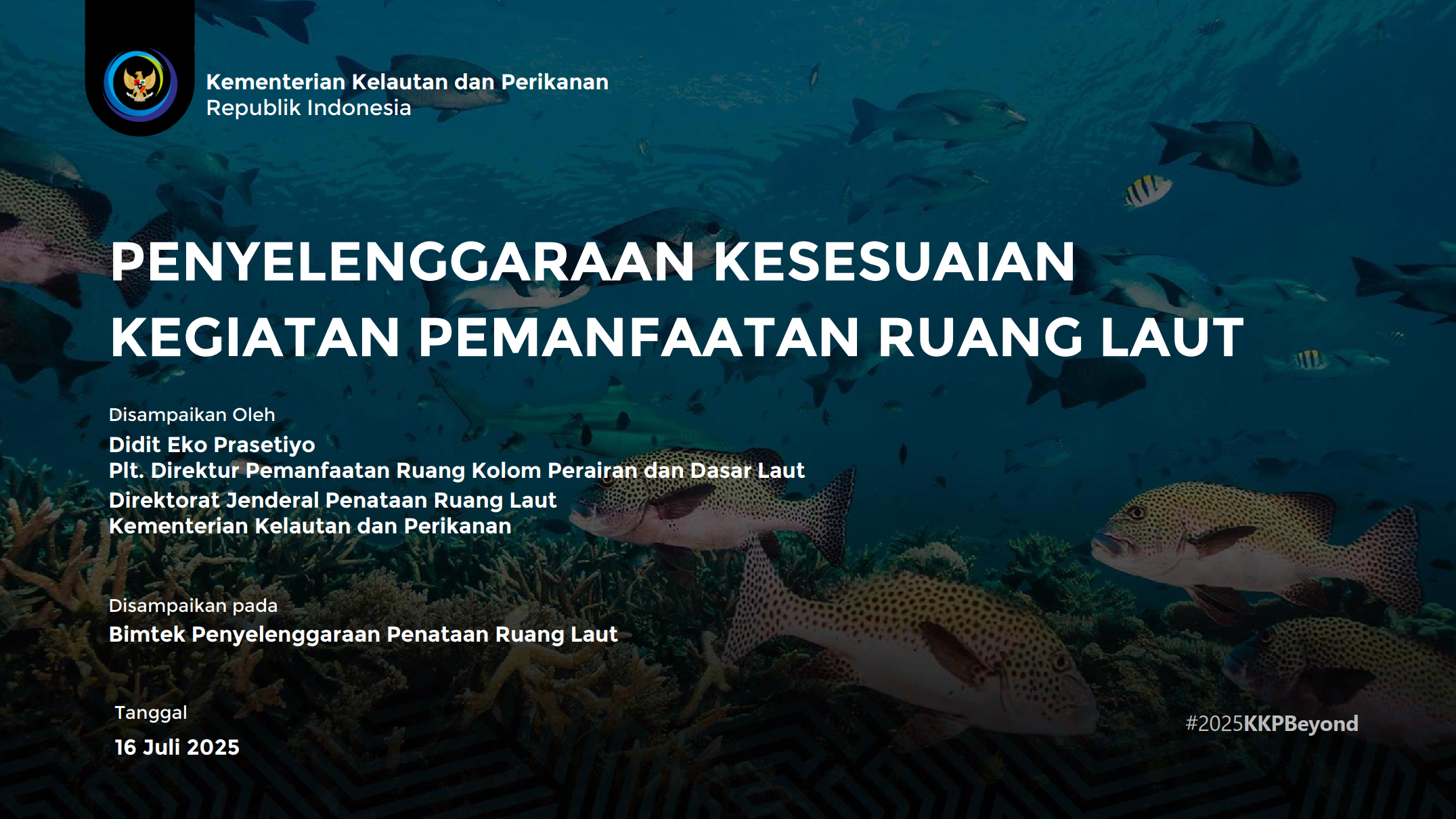 Penyelenggaraan Kesesuaian Kegiatan Pemanfaatan Ruang Laut